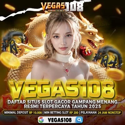 VEGAS108: Situs Link Slot Gacor Hari Ini Daftar Slot Online Resmi Terpercaya